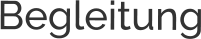Begleitung